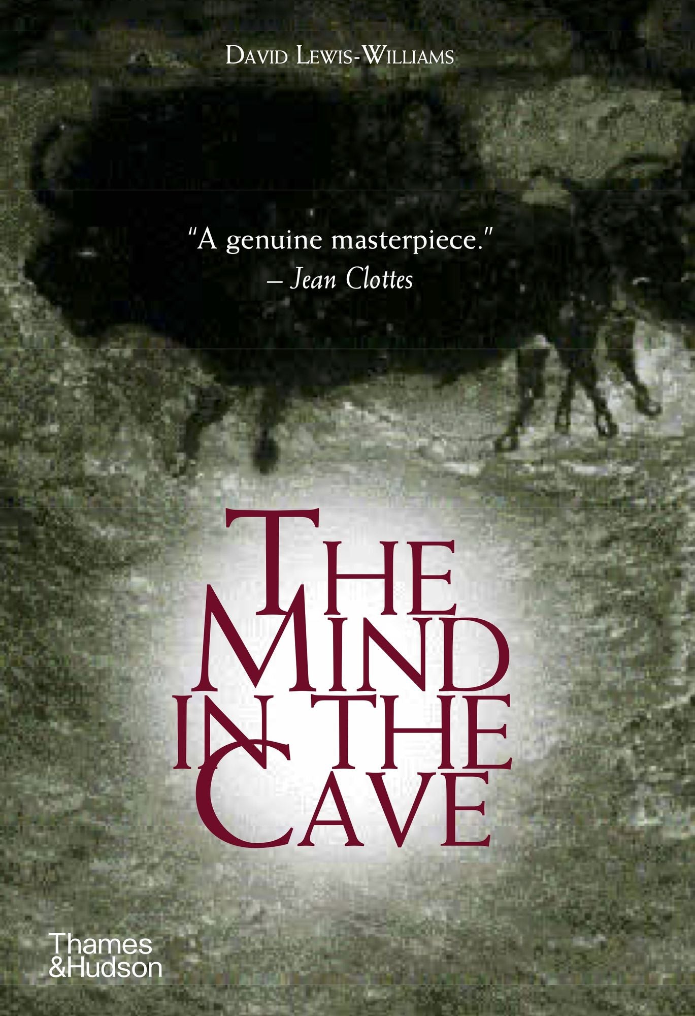 The Mind in the Cave: Consciousness and the Origins of Art