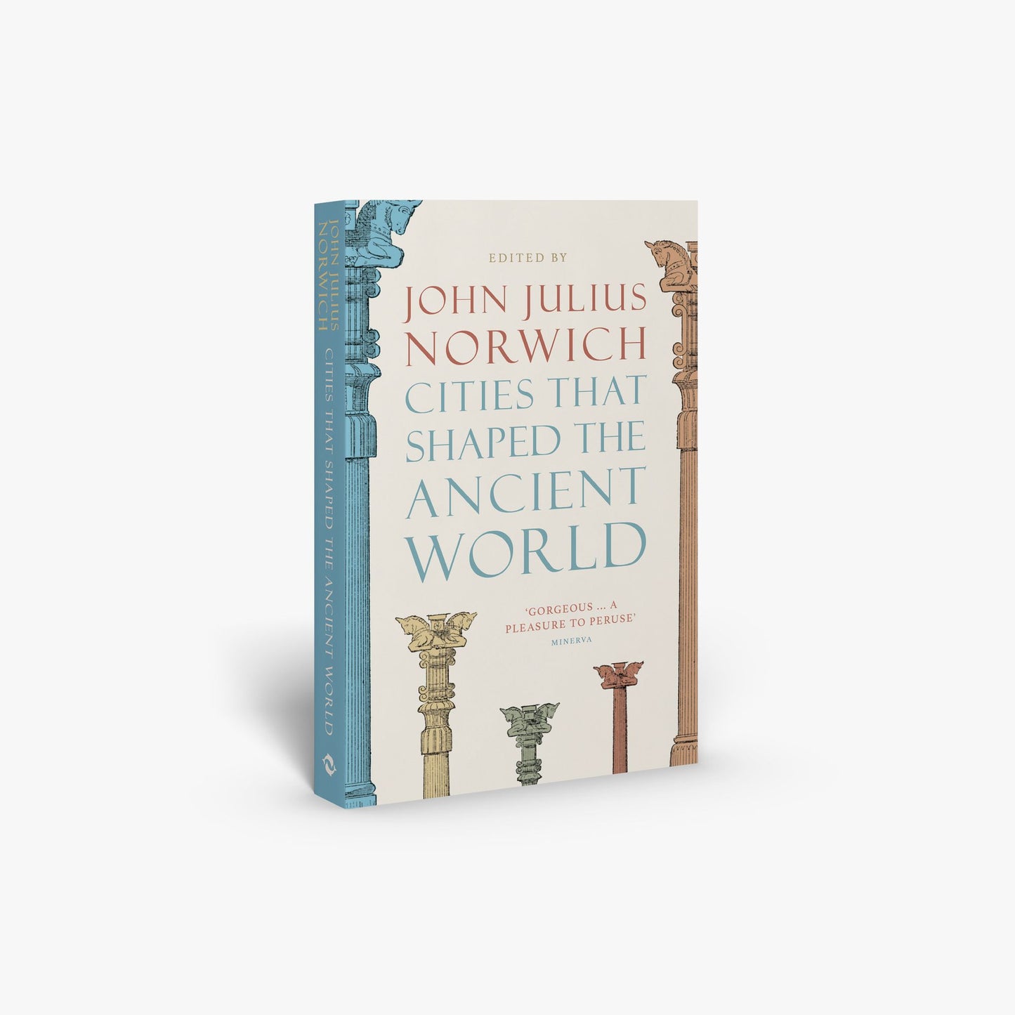 Cities that Shaped the Ancient World