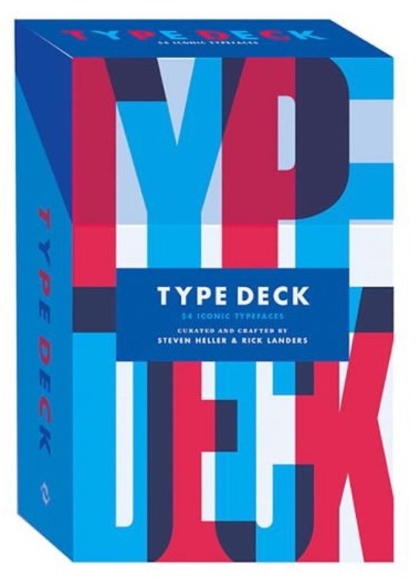 Type Deck : 54 Iconic Typefaces