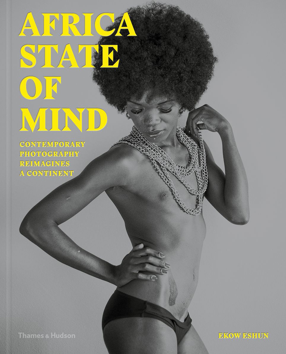 Africa State of Mind: Contemporary Photography of a Continent