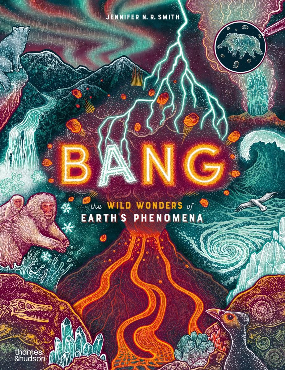 Bang: The wild wonders of Earth's phenomena