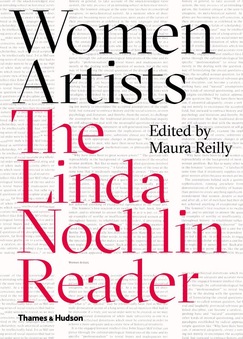 Women Artists: The Linda Nochlin Reader