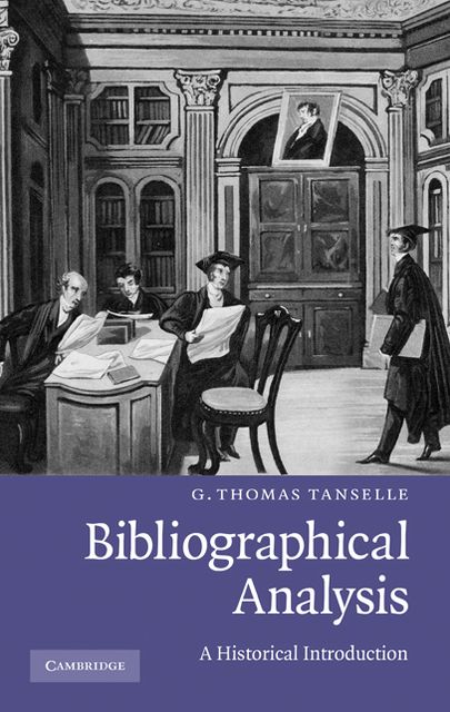 Bibliographical Analysis: A Historical Introduction