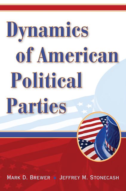 Dynamics of American Political Parties
