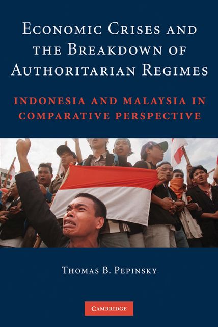 Economic Crises and the Breakdown of Authoritarian Regimes: Indonesia and Malaysia in Comparative Perspective