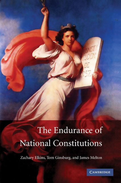 The Endurance of National Constitutions