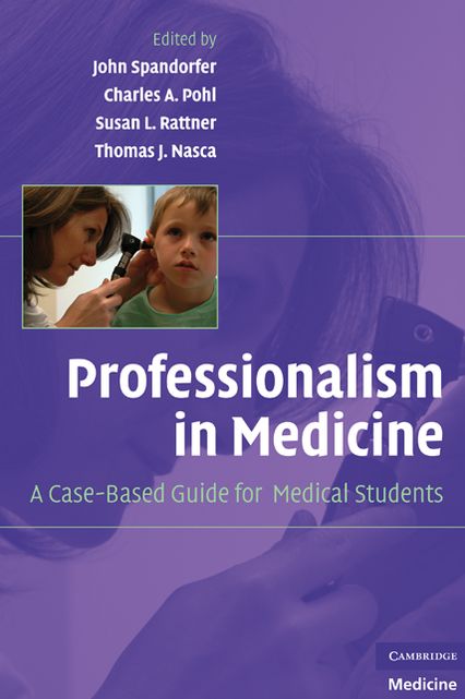 Professionalism in Medicine: A Case-Based Guide for Medical Students