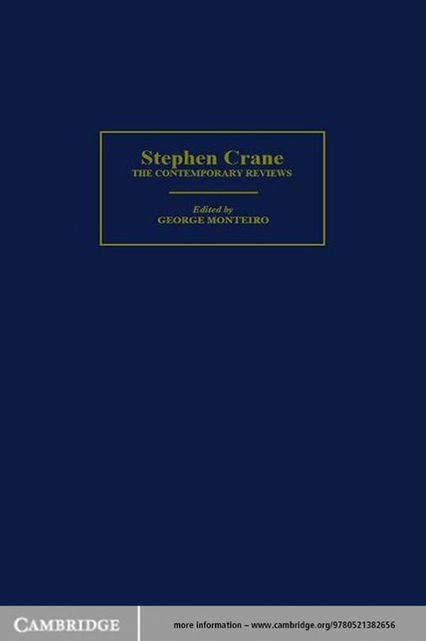 Stephen Crane: The Contemporary Reviews