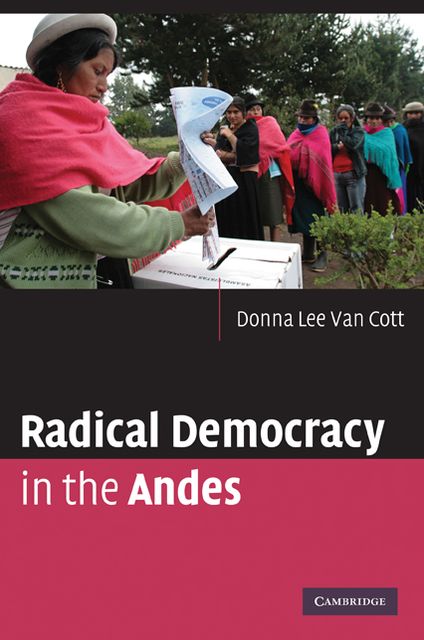Radical Democracy in the Andes