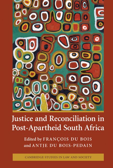 Justice and Reconciliation in Post-Apartheid South Africa