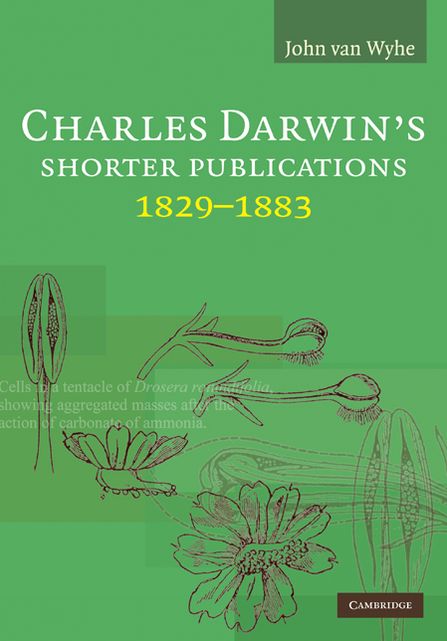 Charles Darwin's Shorter Publications, 1829-1883