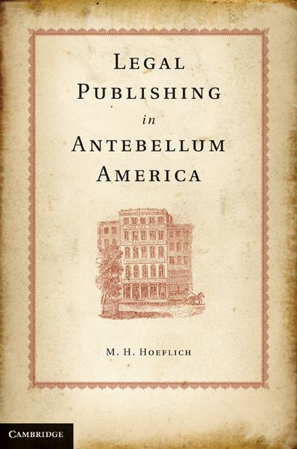 Legal Publishing in Antebellum America