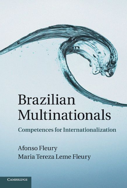 Brazilian Multinationals: Competences for Internationalization