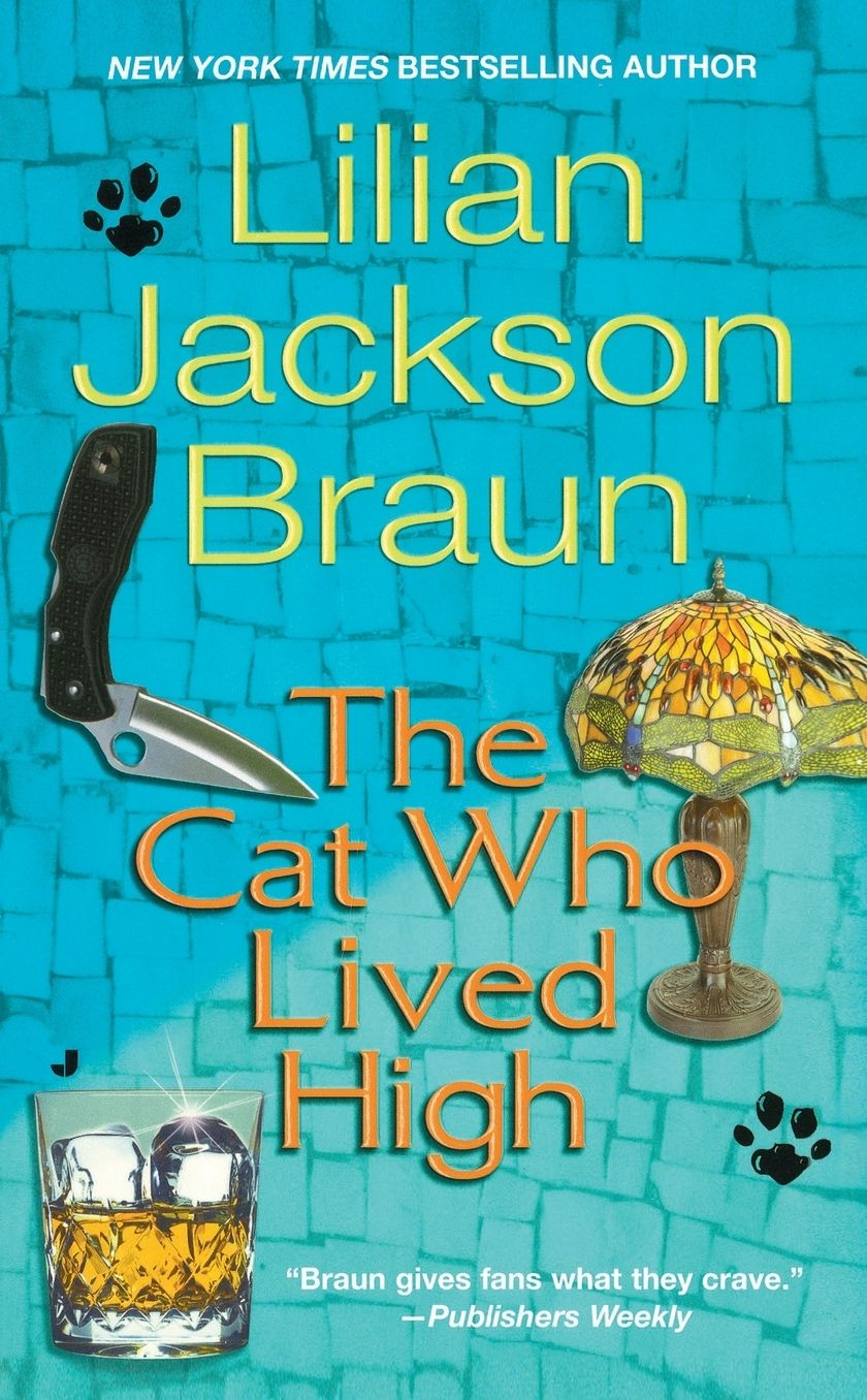 The Cat Who Lived High (The Cat Who... Series #11)