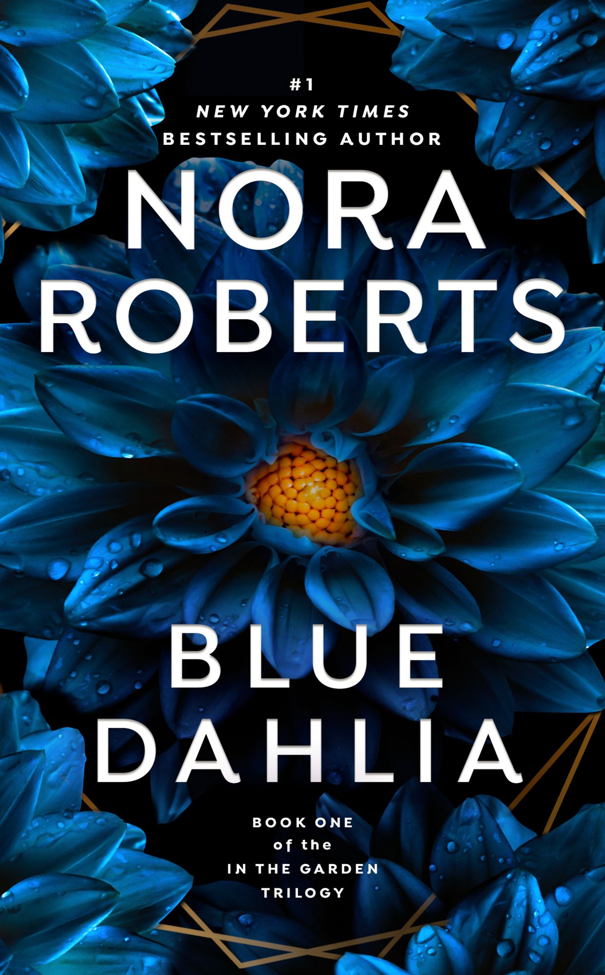 Blue Dahlia (In the Garden Trilogy Series #1)