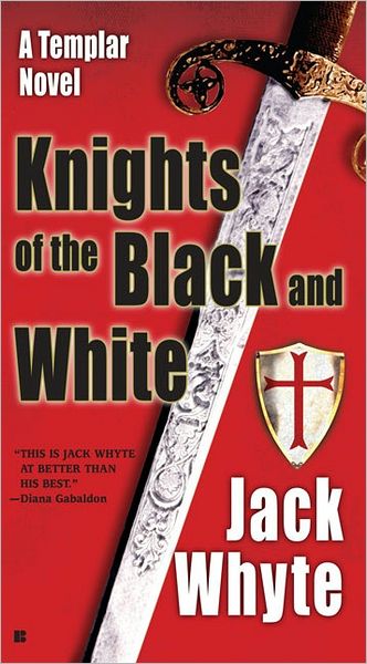 The Knights of the Black and White (Templar Trilogy Series #1)