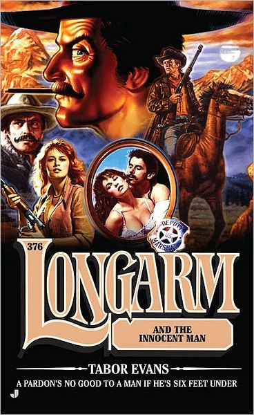 Longarm and the Innocent Man (Longarm Series #376)