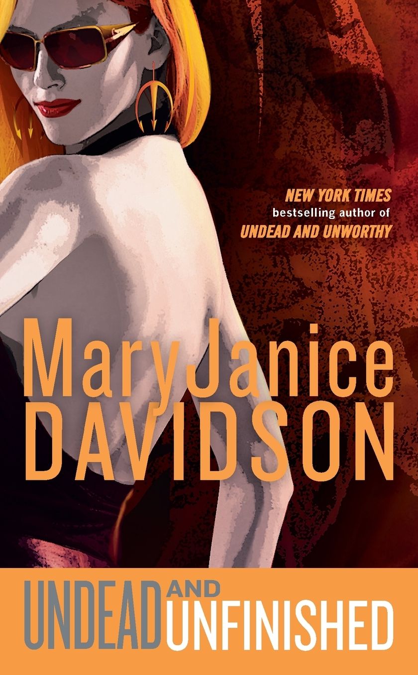 Undead and Unfinished (Betsy Taylor Series #9)