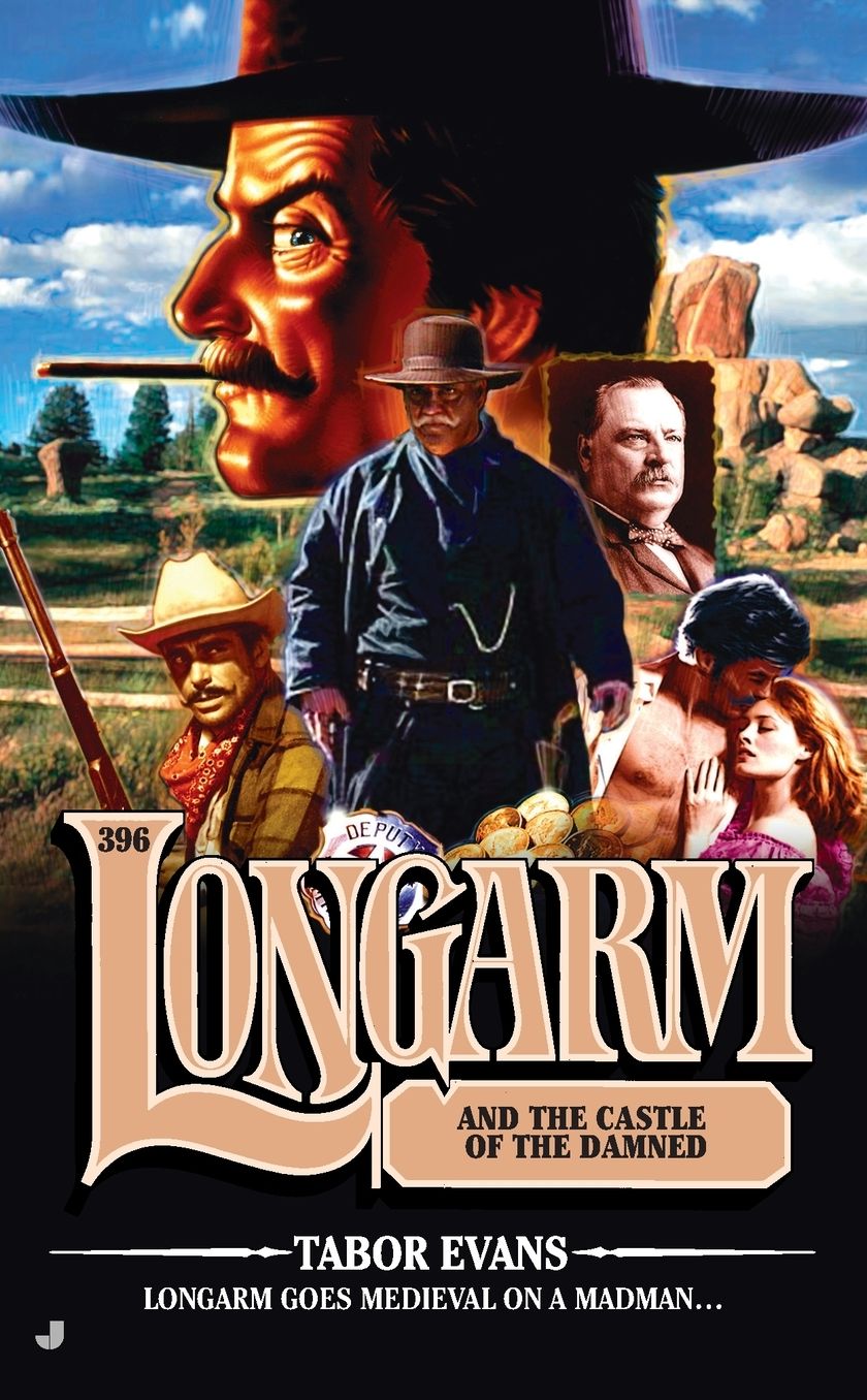 Longarm and the Castle of the Damned (Longarm Series #396)