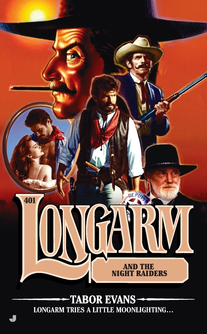 Longarm and the Night Raiders (Longarm Series #401)