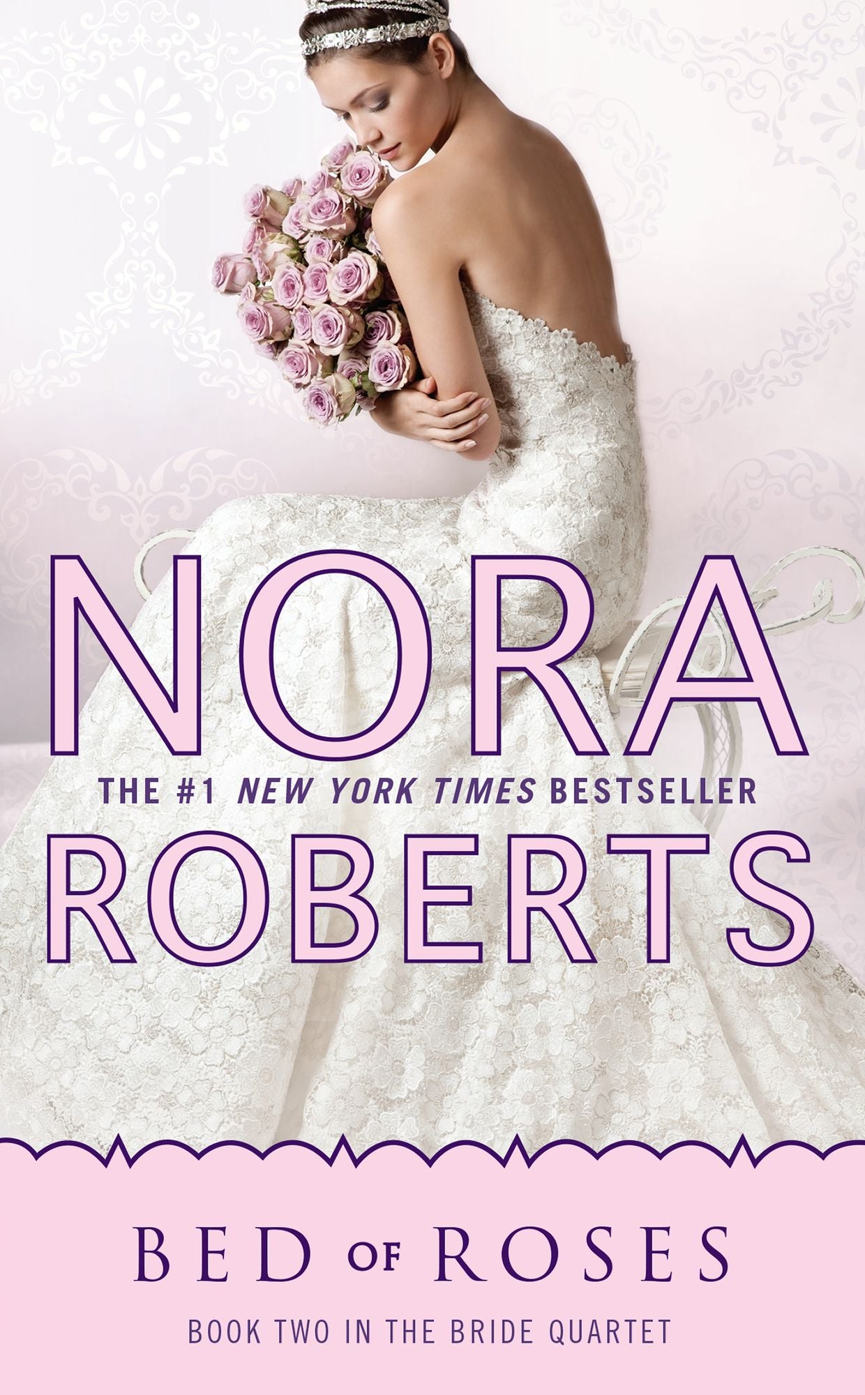 Bed of Roses (Nora Roberts' Bride Quartet Series #2)