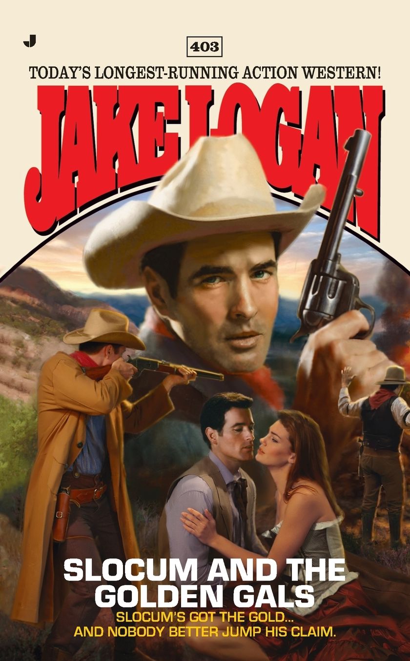 Slocum and the Golden Gals (Slocum Series #403)