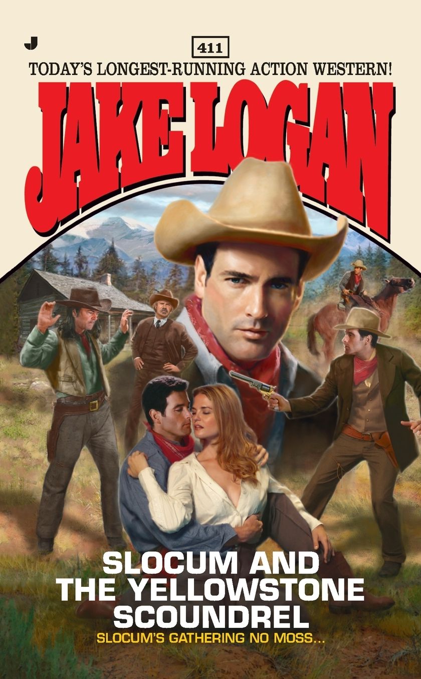 Slocum and the Yellowstone Scoundrel (Slocum Series #411)