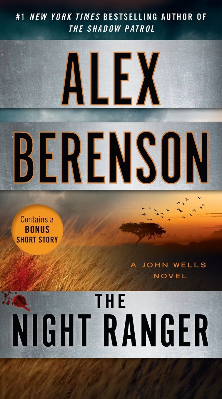 The Night Ranger (John Wells Series #7)