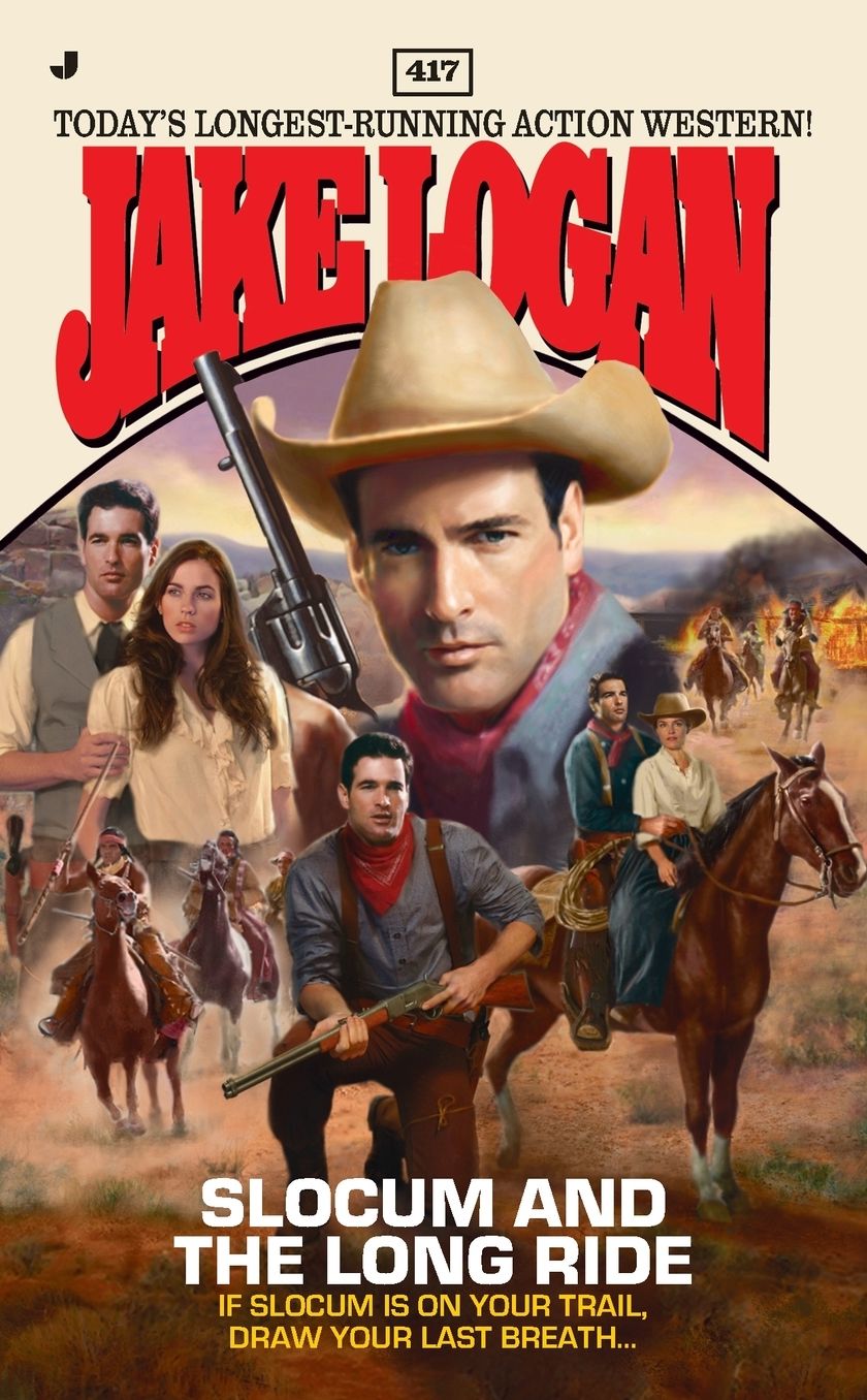 Slocum and the Long Ride (Slocum Series #417)