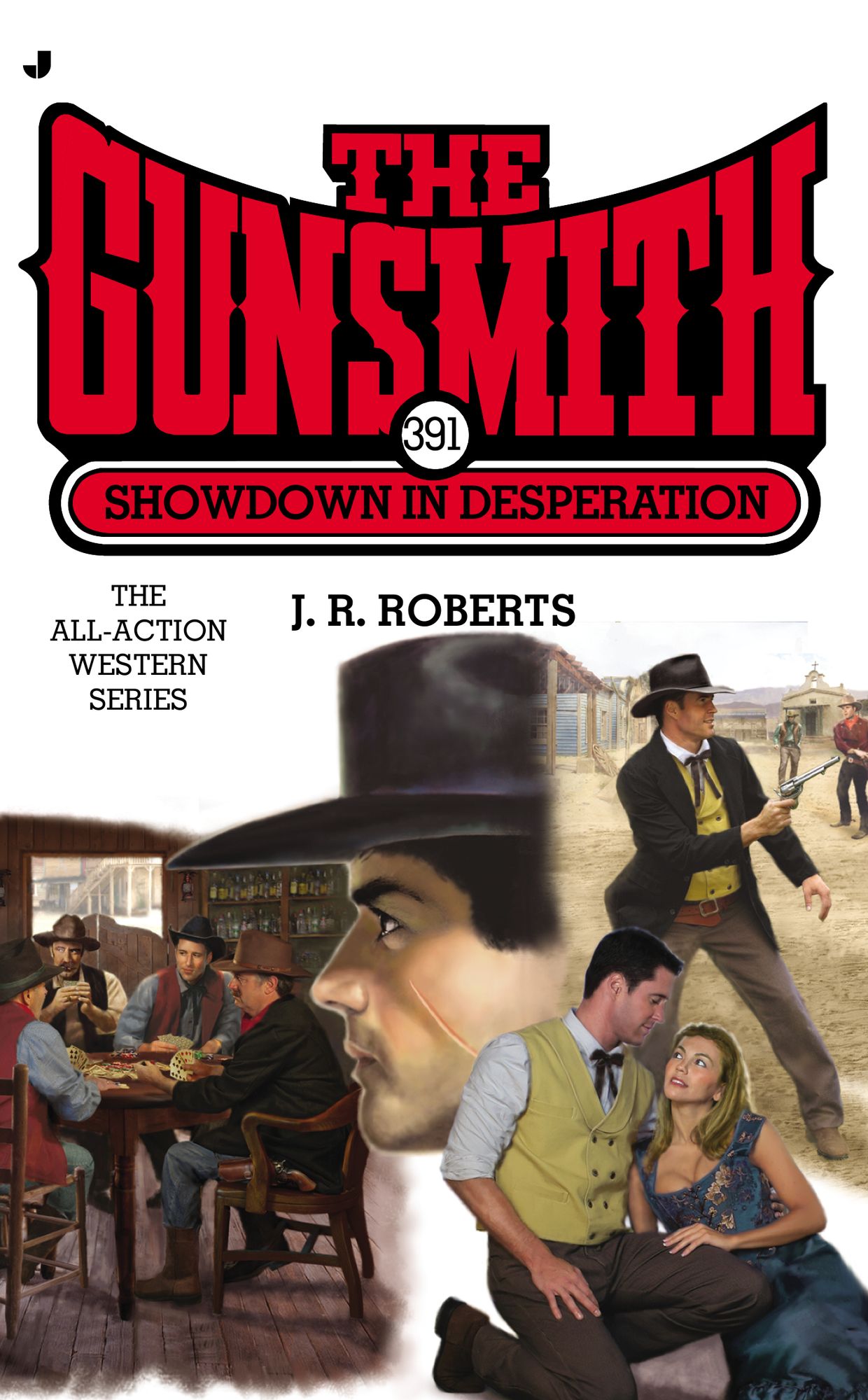 The Gunsmith 391: Showdown in Desperation