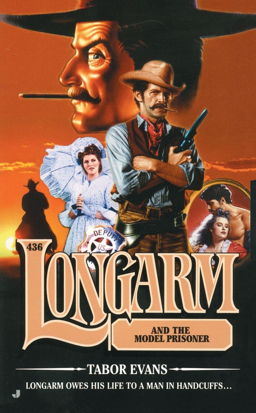 Longarm and the Model Prisoner (Longarm Series #436)