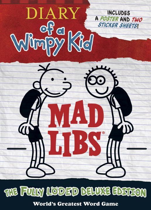 Diary of a Wimpy Kid Mad Libs: The Fully Loded Deluxe Edition