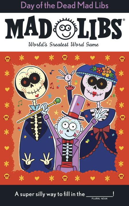 Day of the Dead Mad Libs