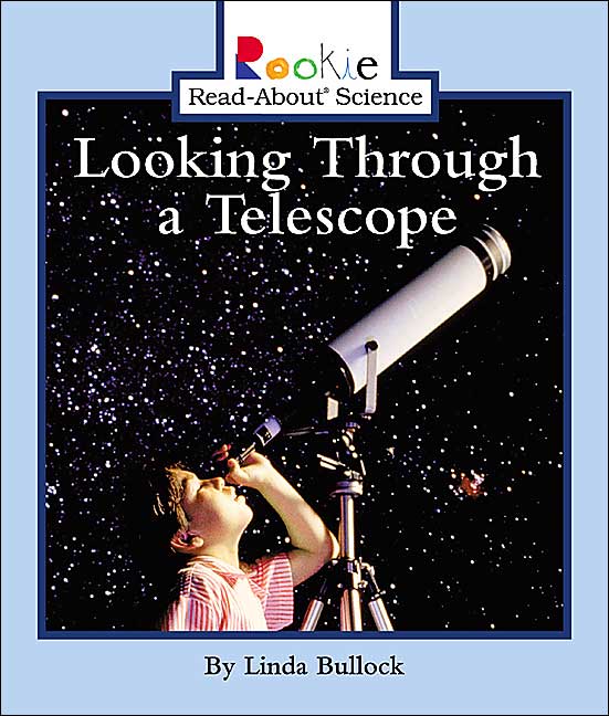 Looking through a Telescope
