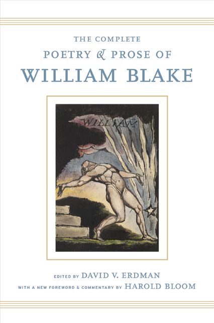 The Complete Poetry and Prose of William Blake