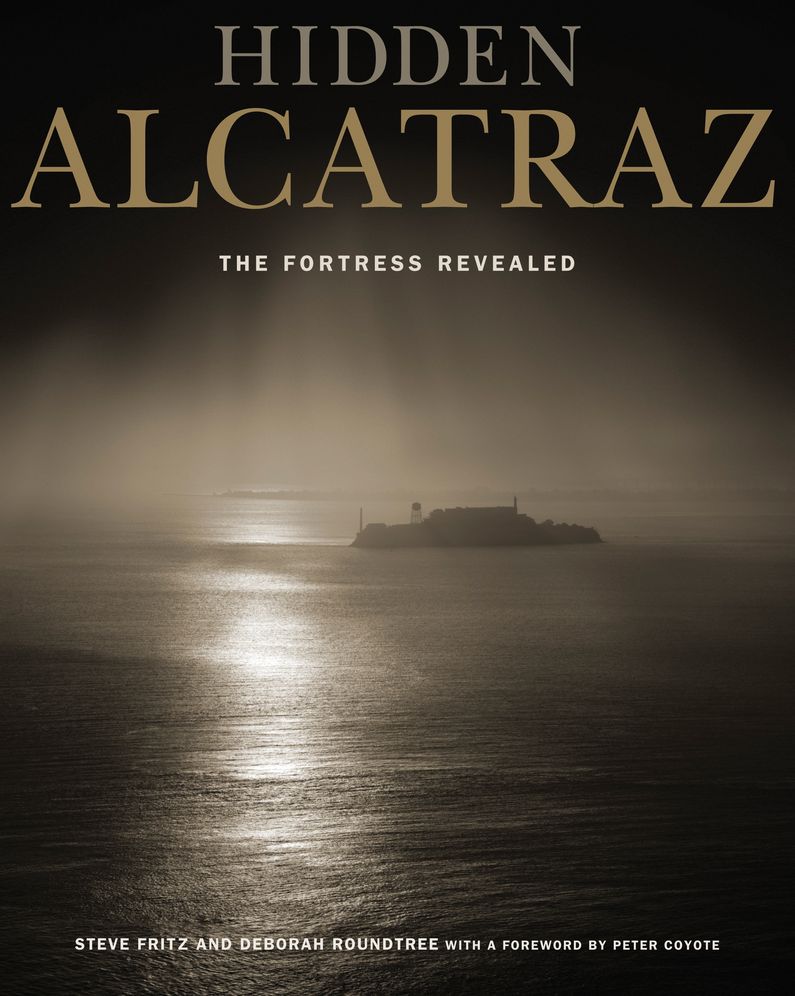 Hidden Alcatraz: The Fortress Revealed