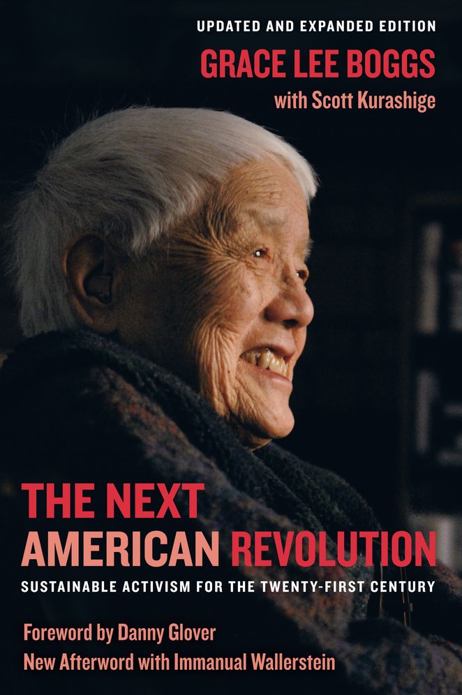 The Next American Revolution: Sustainable Activism for the Twenty-First Century, Updated and Expanded Edition, New Afterword with Immanuel Wallerstein