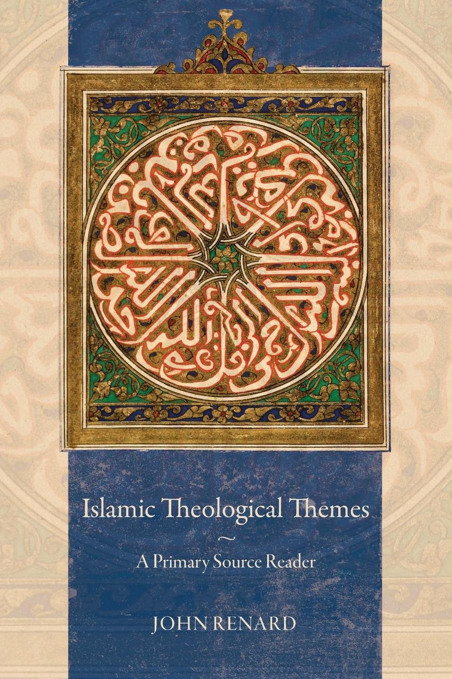 Islamic Theological Themes: A Primary Source Reader