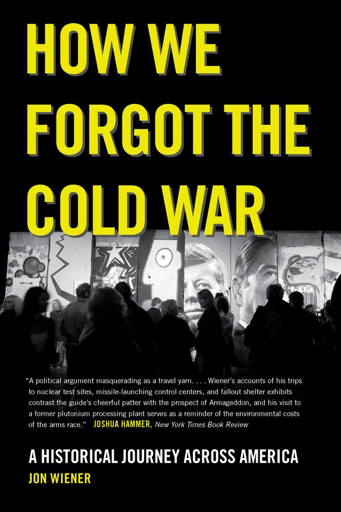 How We forgot the Cold War