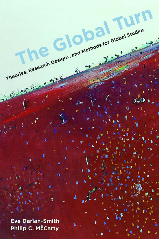 Global Turn: Theories, Research Designs, and Methods for Global Studies