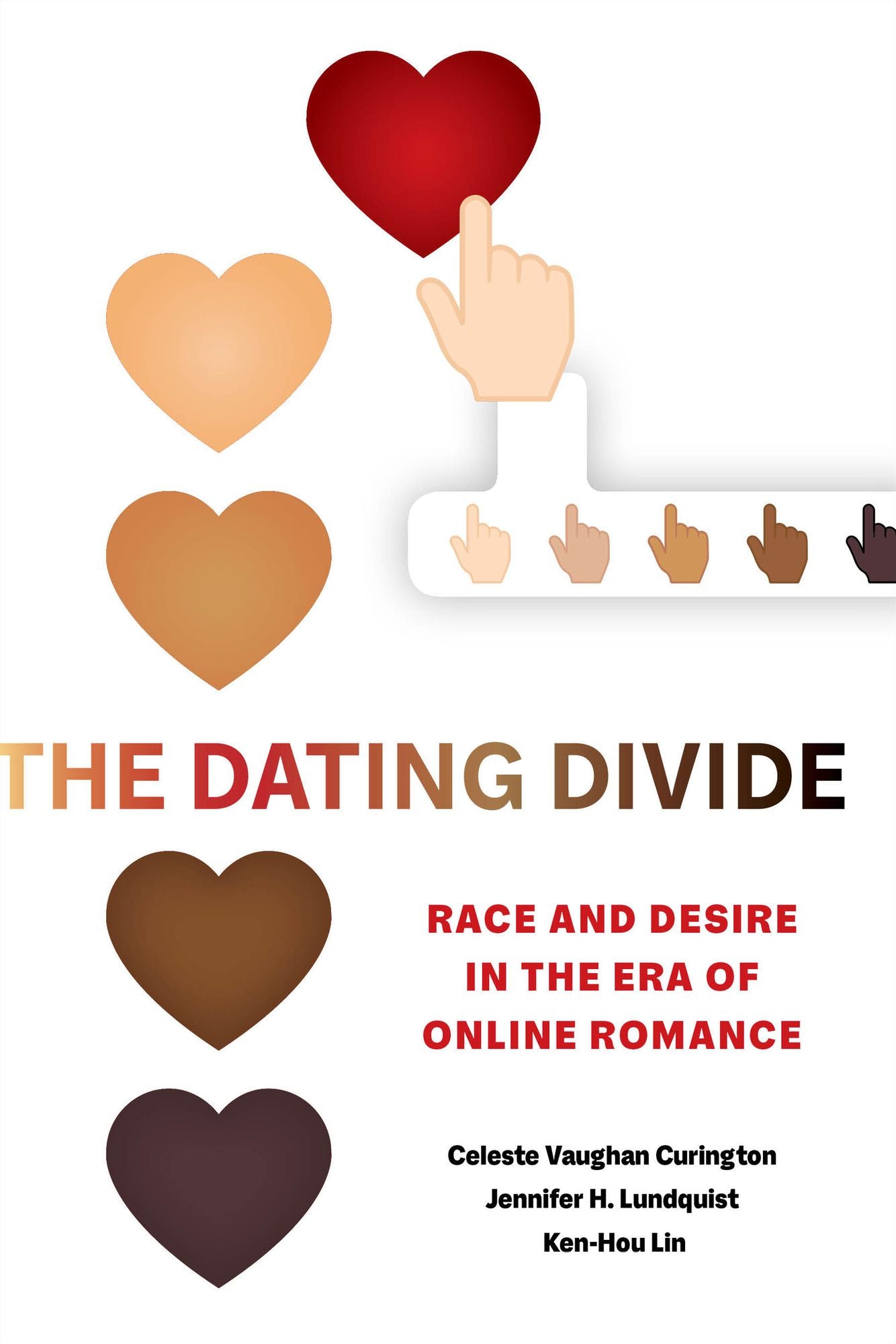 The Dating Divide: Race and Desire in the Era of Online Romance