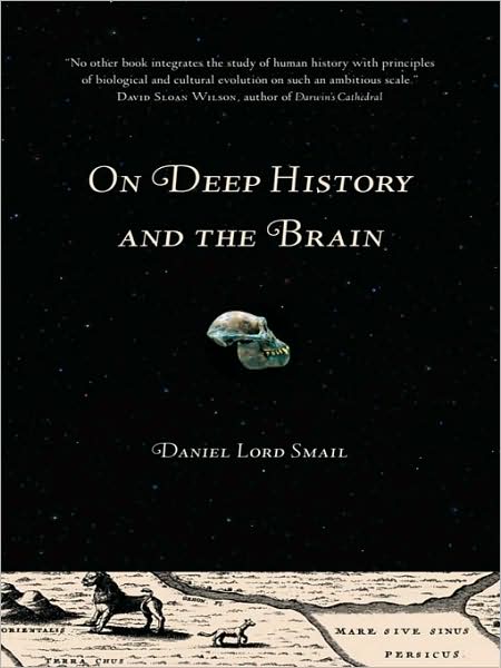 On Deep History and the Brain