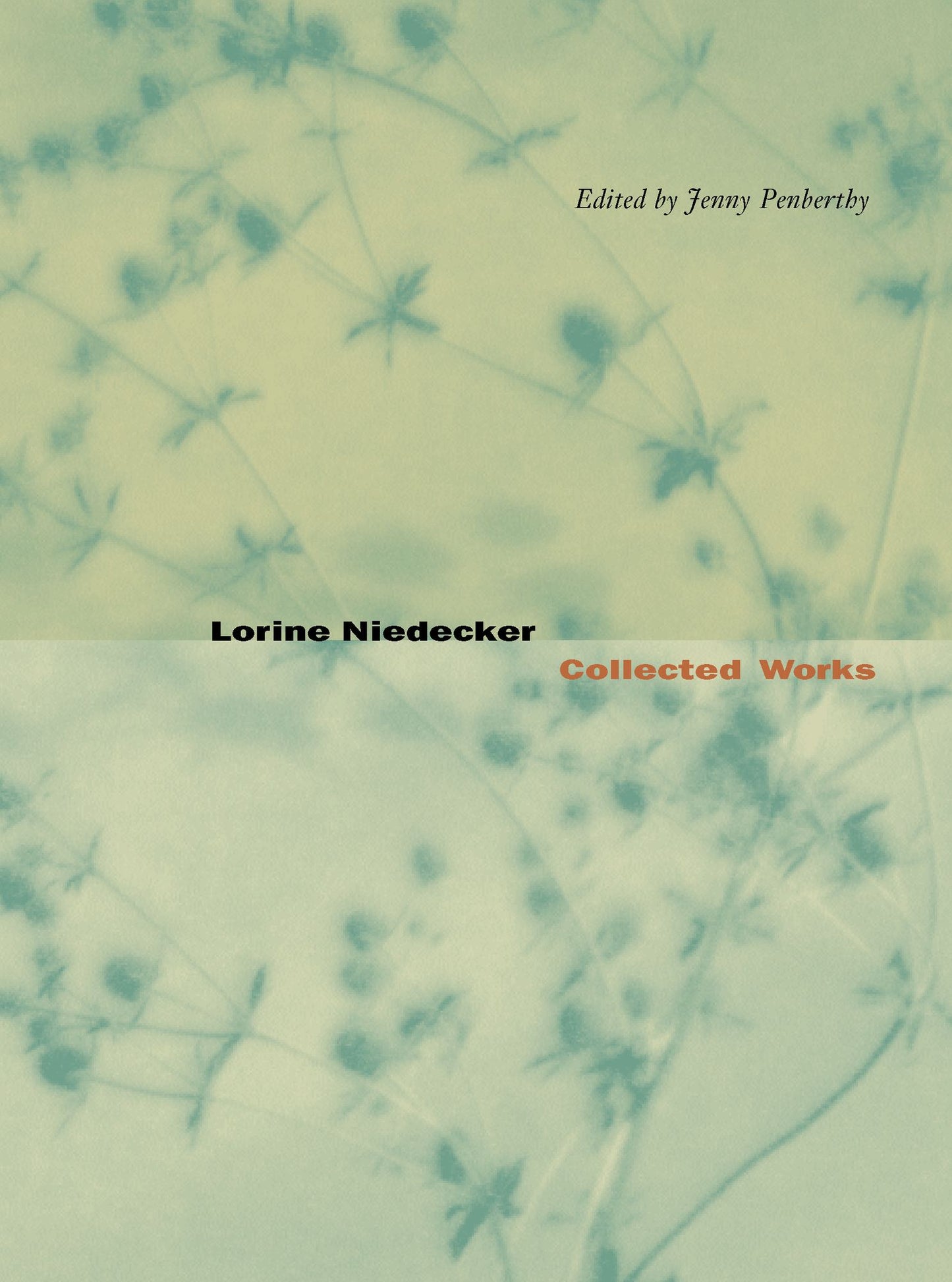Lorine Niedecker: Collected Works