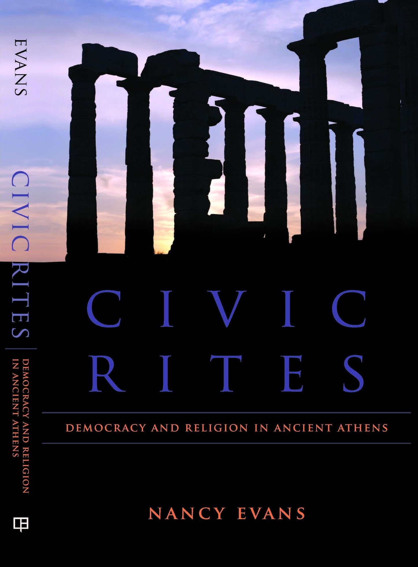 Civic Rites: Democracy and Religion in Ancient Athens