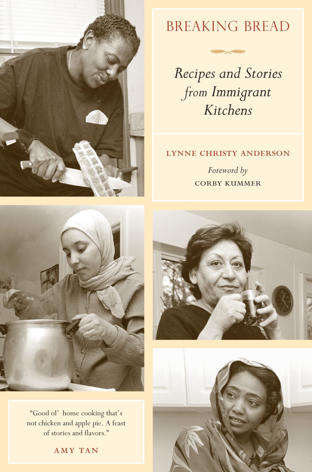 Breaking Bread: Recipes and Stories from Immigrant Kitchens