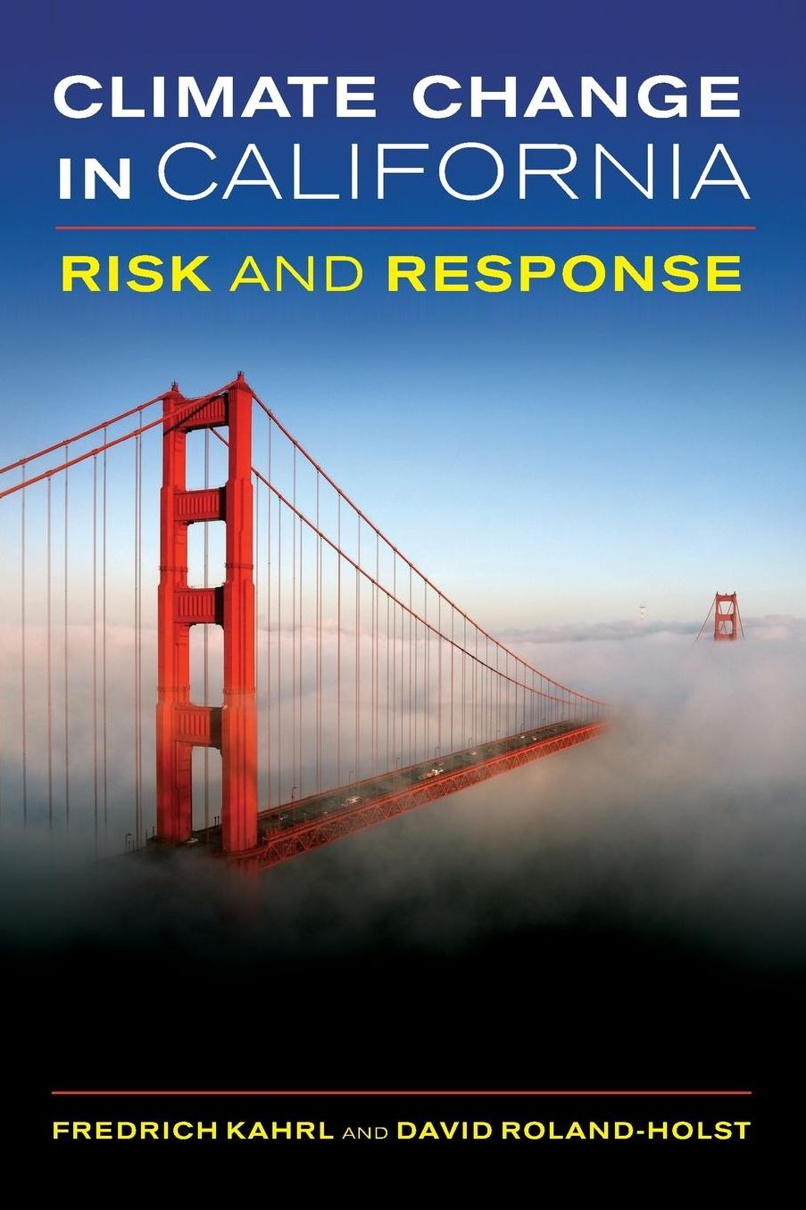 Climate Change in California: Risk and Response