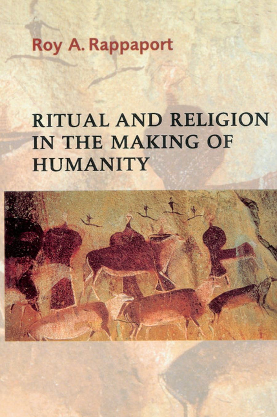 Ritual and Religion in the Making of Humanity