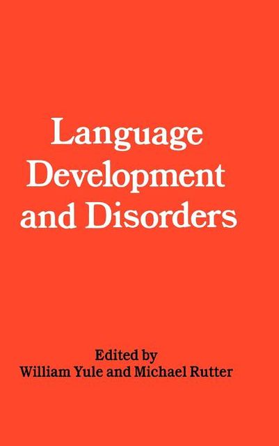Language Development And Disorders
