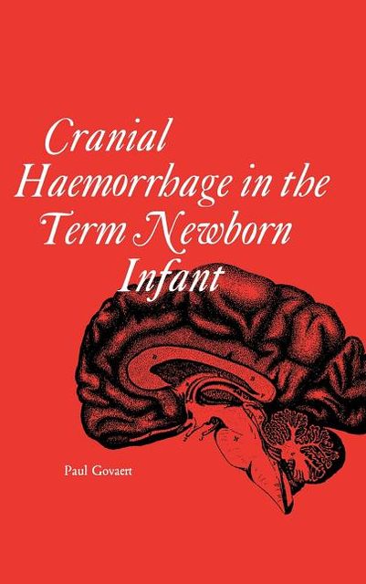 Cranial Haemorrhage In The Term New Born Infant