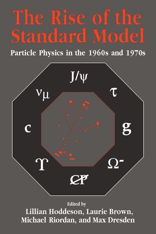 The Rise of the Standard Model: A History of Particle Physics from 1964 to 1979